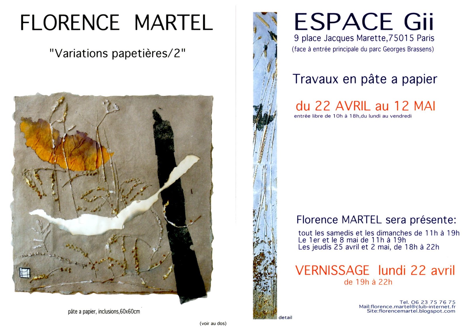 Florence MARTEL ESPACE D ' EXPOSITION DU Gii , 9 place Jacques Marette